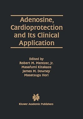 【预售】Adenosine, Cardioprotection and Its Clinical