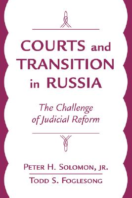 【预售】Courts and Transition in Russia: The Challenge of