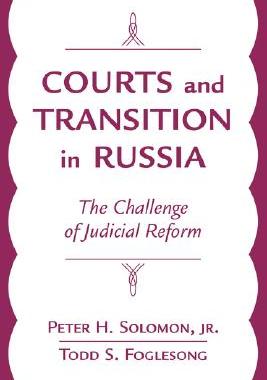 【预售】Courts and Transition in Russia: The Challenge of