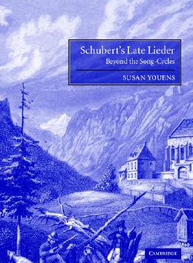 【预售】Schubert's Late Lieder: Beyond the Song-Cycles