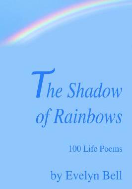 【预售】The Shadow of Rainbows: 100 Life Poems