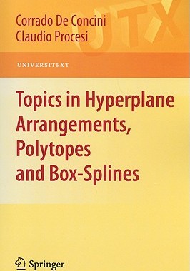 【预售】Topics in Hyperplane Arrangements, Polytopes and