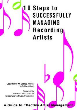 【预售】10 Steps to Successfully Managing Recording Artists: