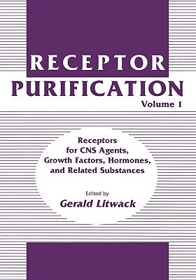【预售】Receptor Purification: Volume 1: Receptors for CNS