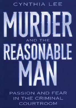 【预售】Murder and the Reasonable Man: Passion and Fear in