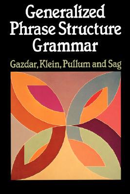 【预售】Generalized Phrase Structure Grammar