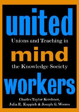 【预售】United Mind Workers: Unions And Teaching In The
