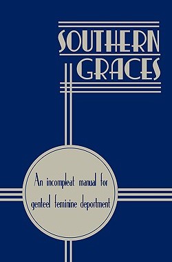 【预售】Southern Graces