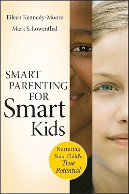 Smart Parenting For Smart Kids: Nurturing Your