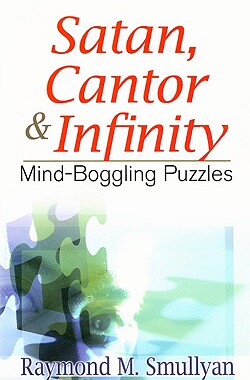 预订 Satan, Cantor & Infinity: Mind-Boggling Puzzles