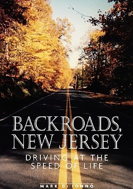 【预售】Backroads, New Jersey: Driving at the Speed of Life