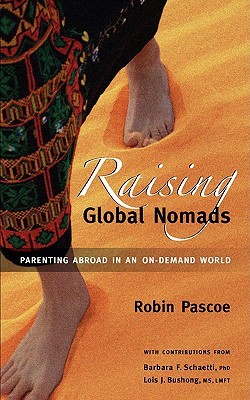 【预售】Raising Global Nomads: Parenting Abroad in an