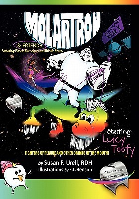 【预售】Molartron and Friends! Starring Lucy Toofy