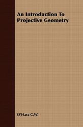 【预售】An Introduction to Projective Geometry