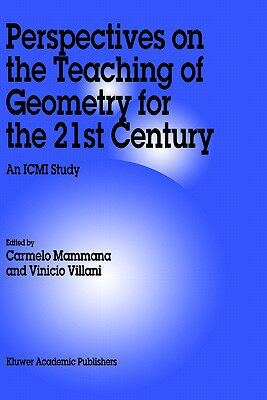 【预售】Perspectives on the Teaching of Geometry for the