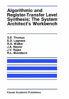 【预售】Algorithmic and Register-Transfer Level Synthesis: