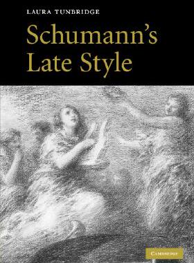 【预售】Schumann's Late Style