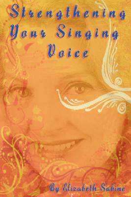 现货 Strengthening Your Singing Voice