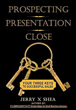 【预售】Prospecting - Presentation - Close