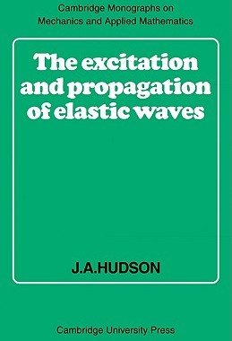 【预售】The Excitation and Propagation of Elastic Waves