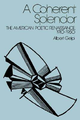 【预售】A Coherent Splendor: The American Poetic