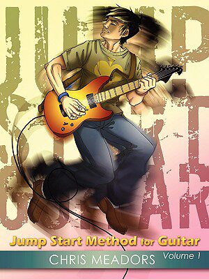 【预售】Jump Start Method for Guitar, Volume 1