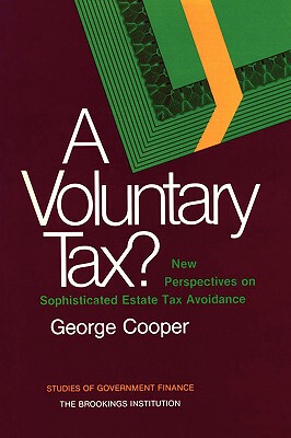 【预售】A Voluntary Tax? New Perspectives on Sophisticated