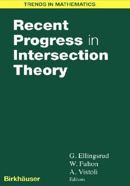 【预售】Recent Progress in Intersection Theory