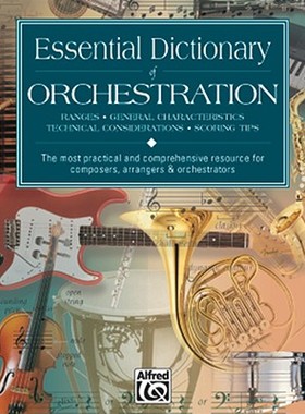 现货 Essential Dictionary of Orchestration: Ranges