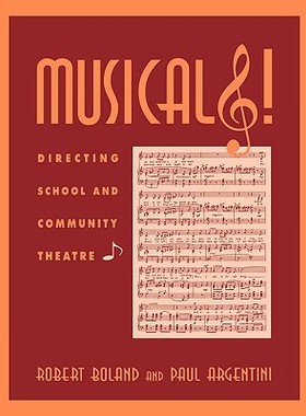 【预售】Musicals!: Directing School and Community Theatre