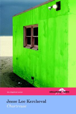 【预售】Chartreuse (the Hollyridge Press Chapbook Series)
