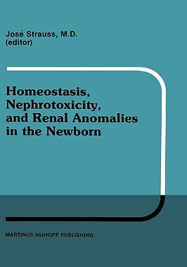 【预售】Homeostasis, Nephrotoxicity, and Renal Anomalies in