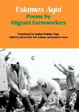 【预售】Estamos Aqu: Poems by Migrant Farmworkers