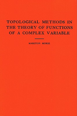 【预售】Topological Methods in the Theory of Functions of a
