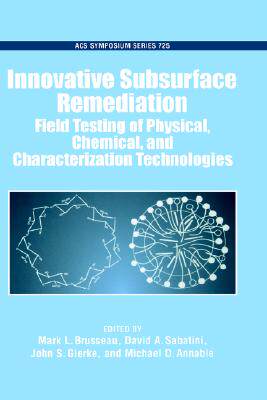 【预售】Innovative Subsurface Remediation: Field Testing of
