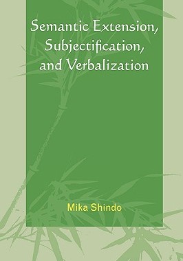 【预售】Semantic Extension, Subjectification, and