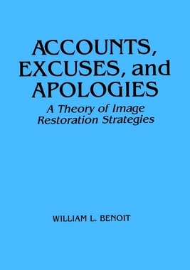 【预售】Accounts Excuses Apologi: A Theory of Image