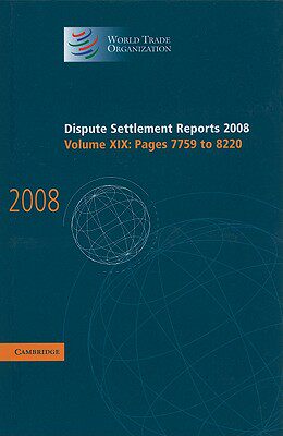 【预售】Dispute Settlement Reports, Volume 19: Pages