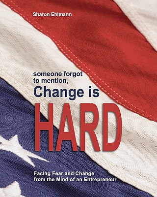 【预售】Someone Forgot to Mention, Change Is Hard