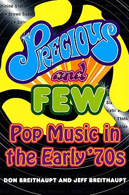 【预售】Precious and Few: Pop Music of the Early Seventies