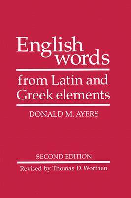 【预售】English Words from Latin and Greek Elements