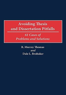 【预售】Avoiding Thesis and Dissertation Pitfalls: 61 Cases