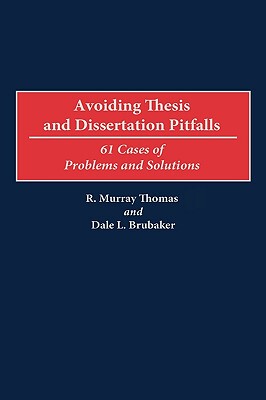 【预售】Avoiding Thesis and Dissertation Pitfalls: 61 Cases