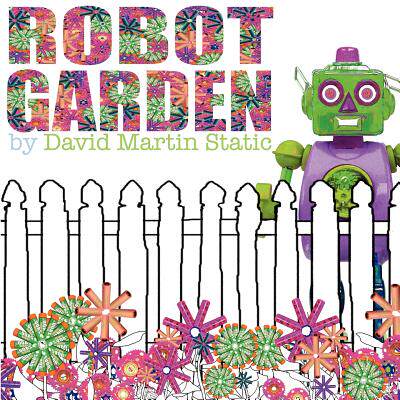 【预售】Robot Garden