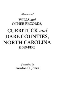 Wills and Records Abstracts Other Currituck 预售
