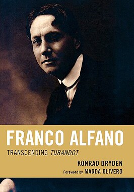 【预售】Franco Alfano: Transcending Turandot