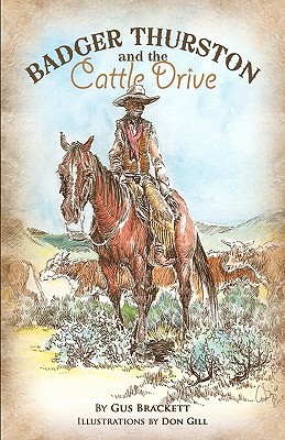 【预售】Badger Thurston and the Cattle Drive