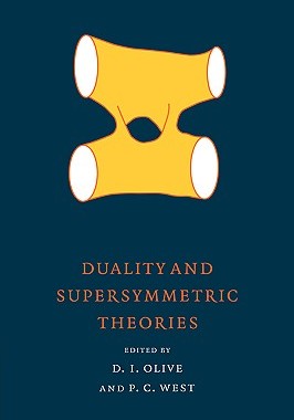 【预售】Duality and Supersymmetric Theories