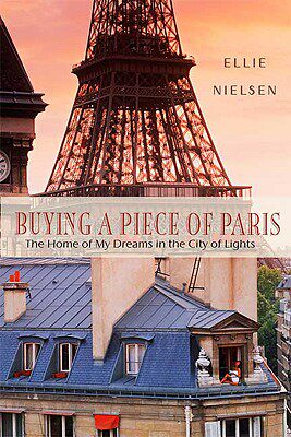 【预售】Buying a Piece of Paris: The Home of My Dreams in