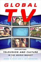 【预售】Global TV: Exporting Television and Culture in the